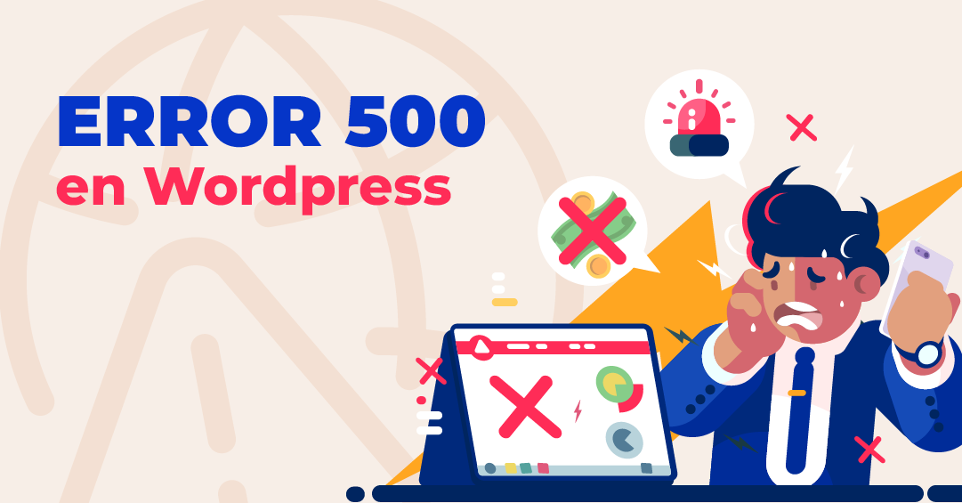 Qué es un error 500 en WordPress error 500 wordpress