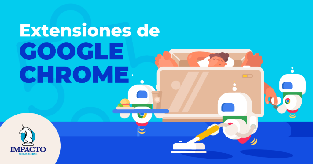 extensiones de chrome