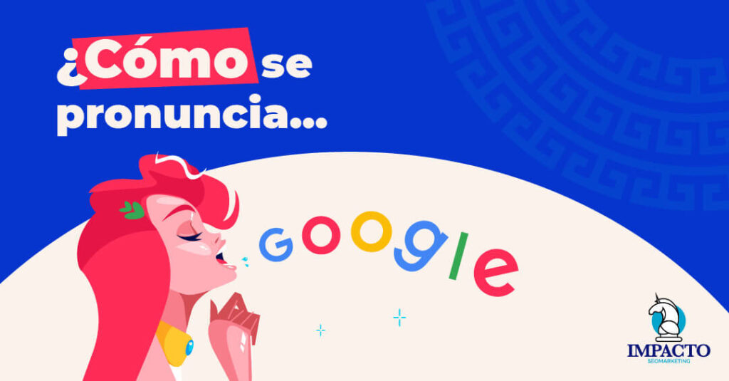 cómo se dice google en inglés