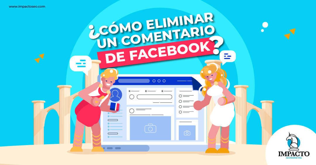 Eliminar un comentario en Facebook Cómo eliminar un comentario de Facebook