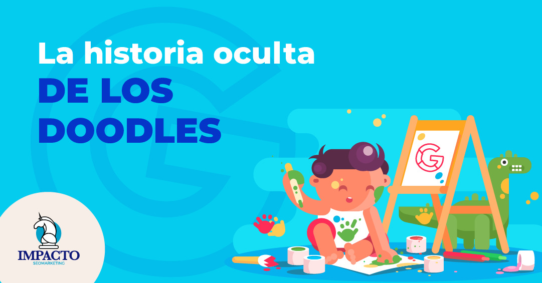 Doodle la historia (oculta) a través de Google Qué es Doodle