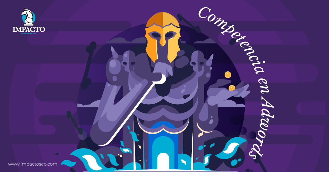 Cómo saber cuanto invierte la competencia en Google Ads Cuanto invierte la competencia en Google Ads